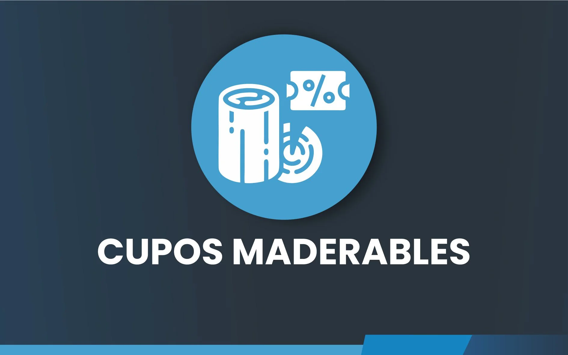 CUPOS MADERABLES