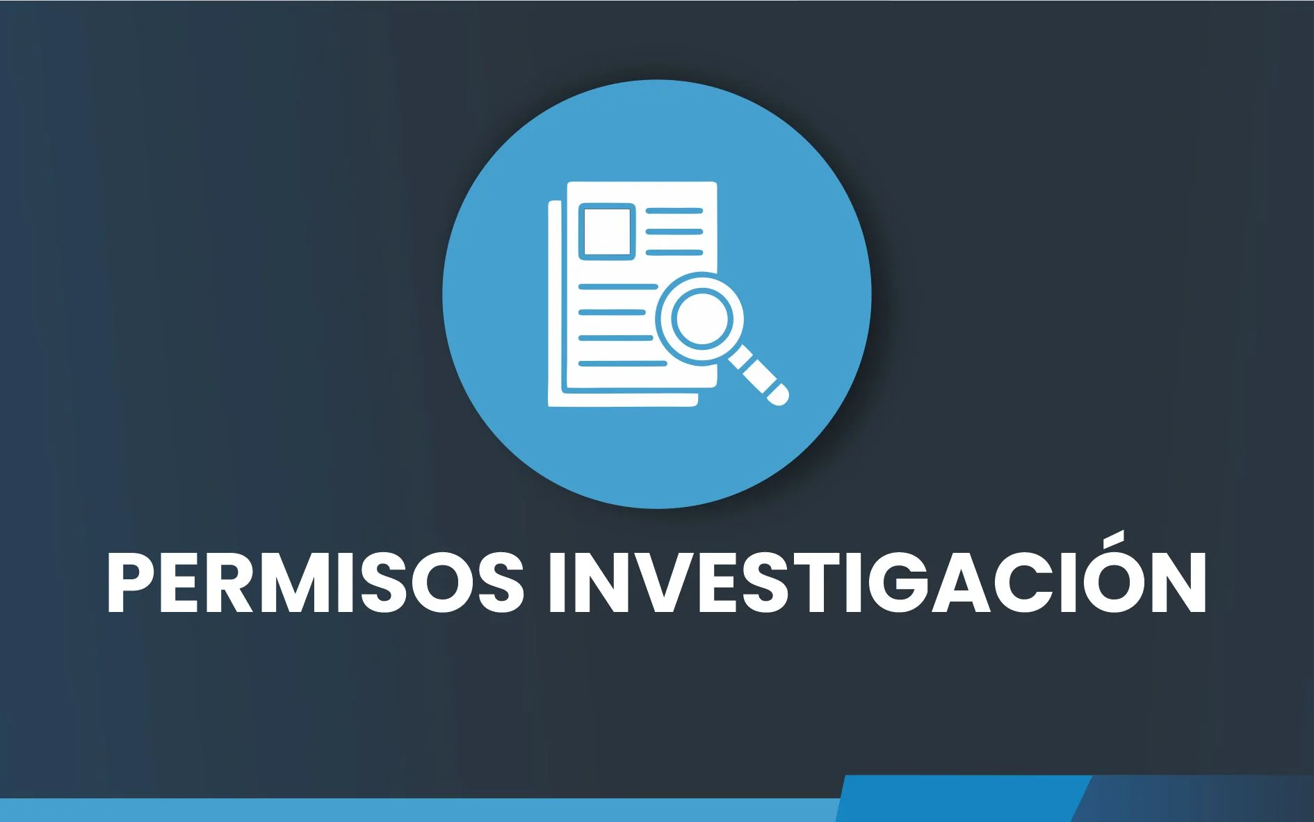 PERMISOS INVESTIGACIÓN
